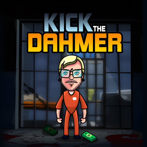 KICK THE DAHMER